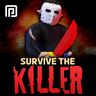 Survive The Killer