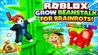 Brainrot Grow Beanstalk For Brainrots!