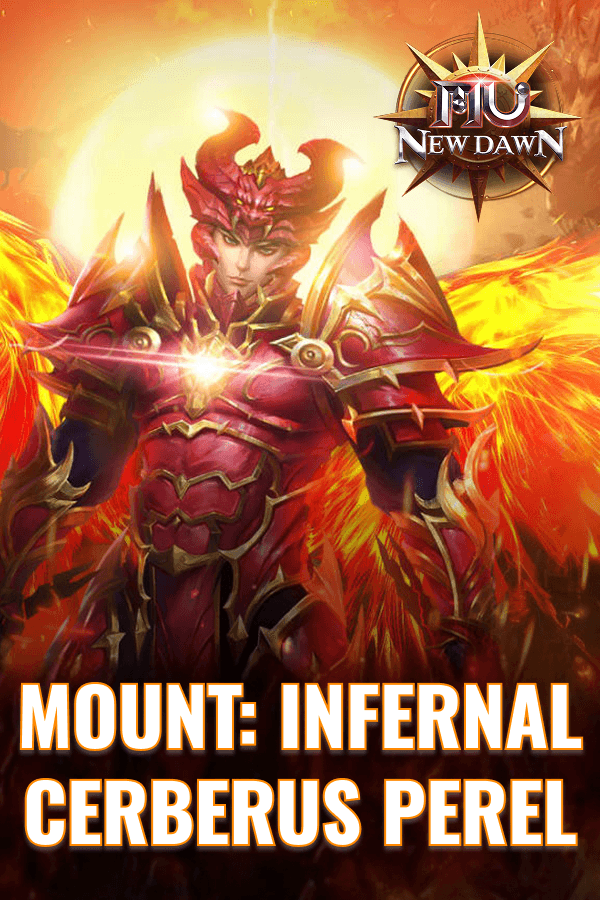 MU New Dawn • Mount: Infernal Cerberus Perel