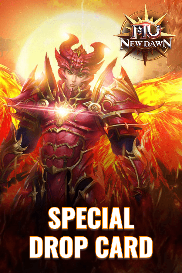 MU New Dawn • Special Drop Card