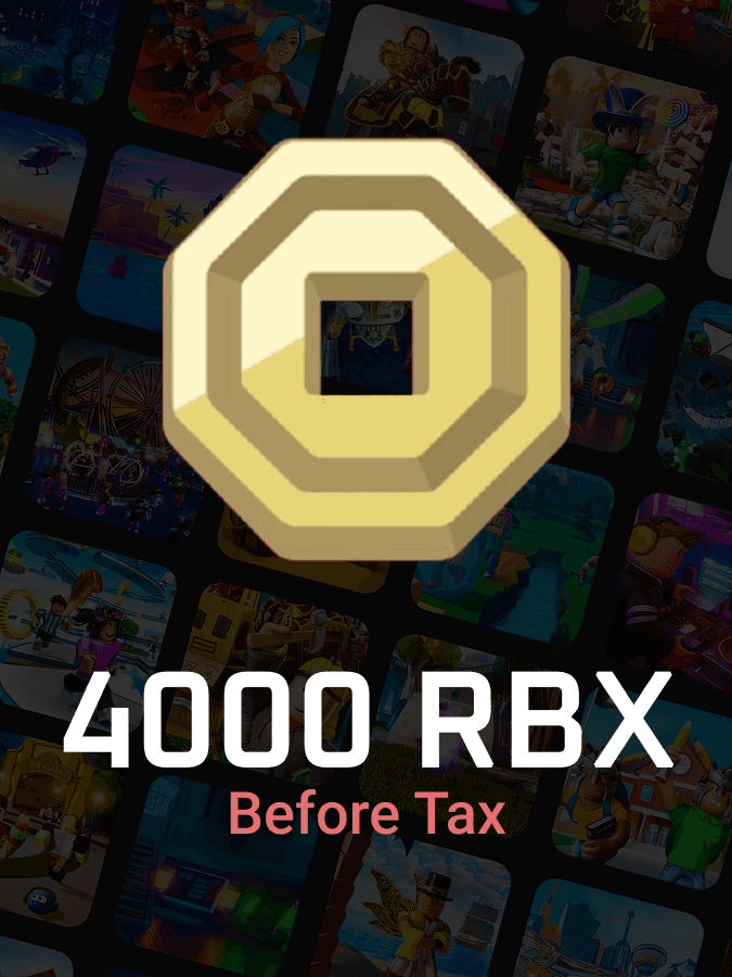 Roblox • 4000 Robux before Tax