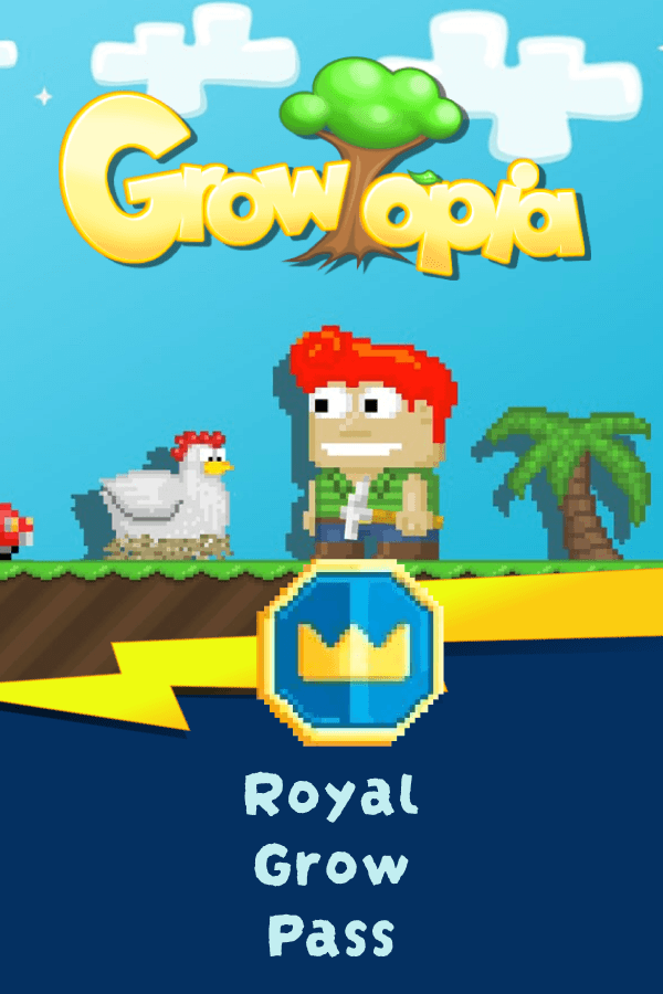 Growtopia • Royal Grow Pass