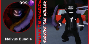 Malvus Bundle Survive The Killer