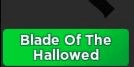 Gambar Product Blade Of The Hallowed | Survive The Killer (STK) | Roblox