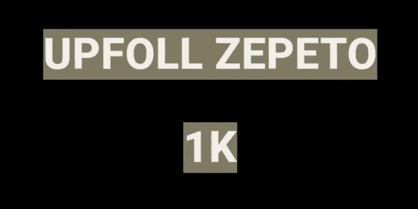 PROMO!!! UPFOLL ZEPETO 1K