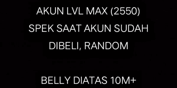 Gambar Product AKUN LVL MAX (2550)