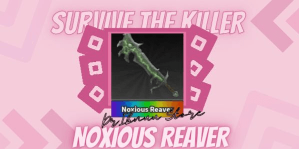 Gambar Product Noxious Reaver ( Nox ) | Survive The Killer