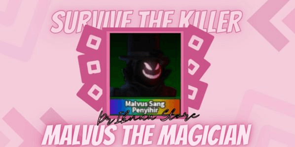 Gambar Product Malvus The Magician (Killer) | Survive The Killer