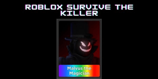 Gambar Product Malvus The Magician (Survive The Killer)