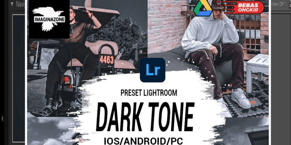 Gambar Product PRESET LIGHTROOM - DARK TONE | lOS, ANDROID & PC