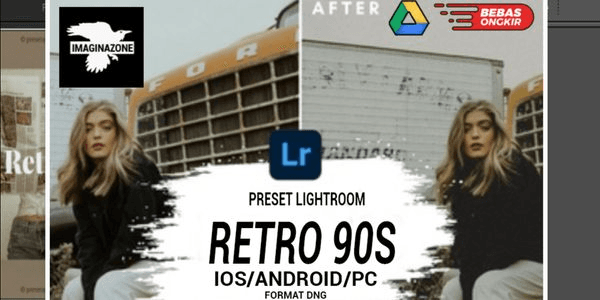 Gambar Product PRESET LIGHTROOM - RETRO 90S OLD PHOTO/ POTO JADUL | PC, lOS & ANDROID