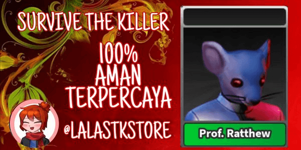 Prof. Ratthew Cheeseworth | Survive The Killer (STK)