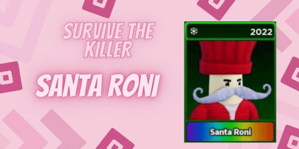 Gambar Product Santa Roni | Survive The Killer