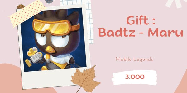 Gambar Product Gift: Badtz - Maru - Mobile Legends