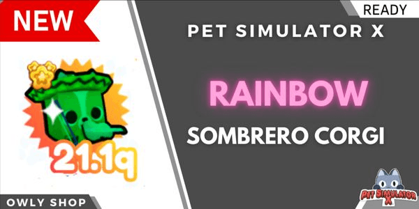 Gambar Product Rainbow Sombrero Corgi - Pet Simulator X