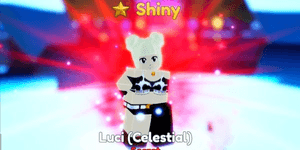 Shiny Luci (Celestical) EVO Anime Adventure