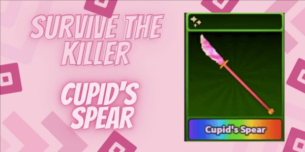 Gambar Product Cupid's Spear | Survive The Killer