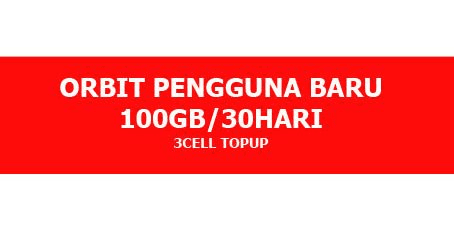 Gambar Product Pengguna Baru Orbit 100GB (30 Hari)