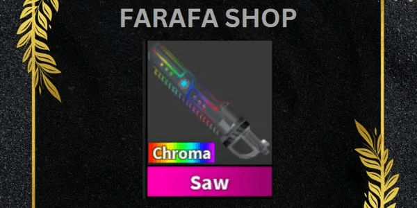 Chroma Saw - (Murder Mystery 2)