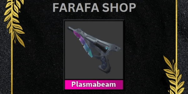 Plasmabeam - (Murder Mystery 2)