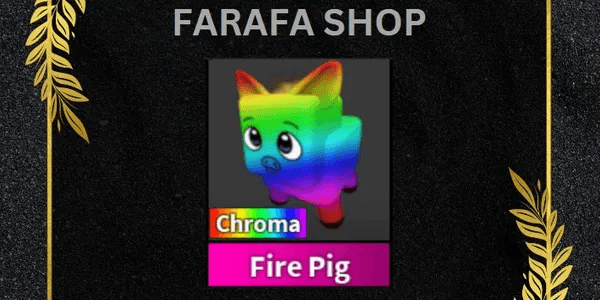 Chroma Fire Pig - (Murder Mystery 2)