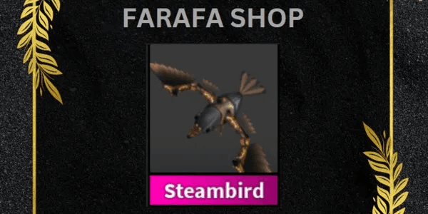 Steambird - (Murder Mystery 2)