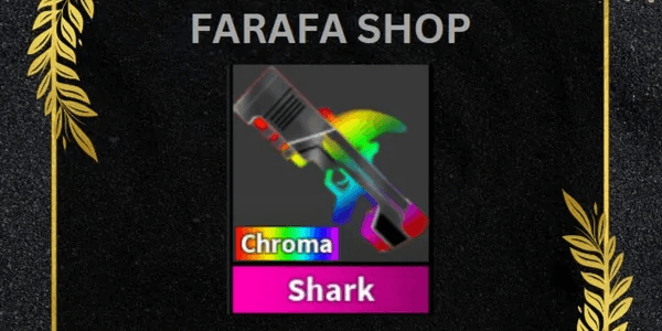 Chroma Shark - (Murder Mystery 2)
