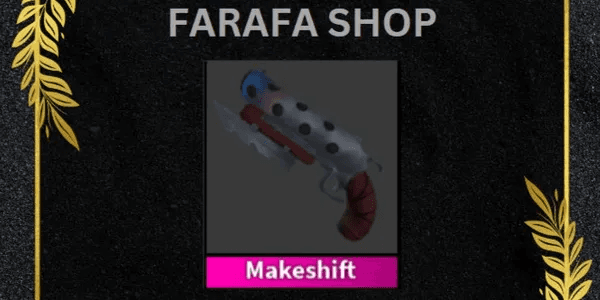 Makeshift - (Murder Mystery 2)