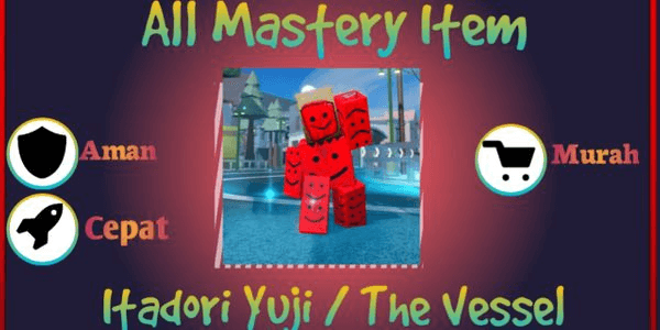 Gambar Product Itadori Yuji / The Vessel Legendary Ability + ALL Mastery Items (1-4) A Universal Time (AUT)