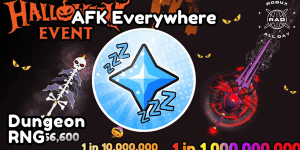 AFK Everywhere - Dungeon RNG