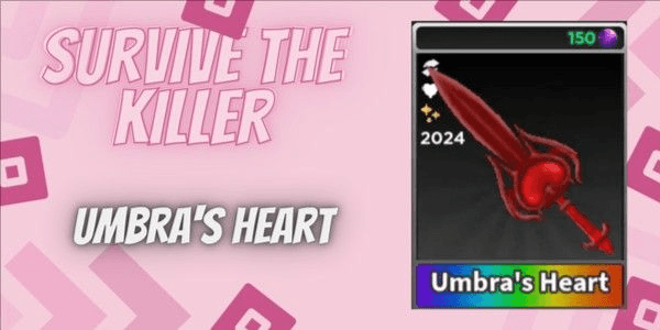 Gambar Product Umbra's Heart | Survive The Killer