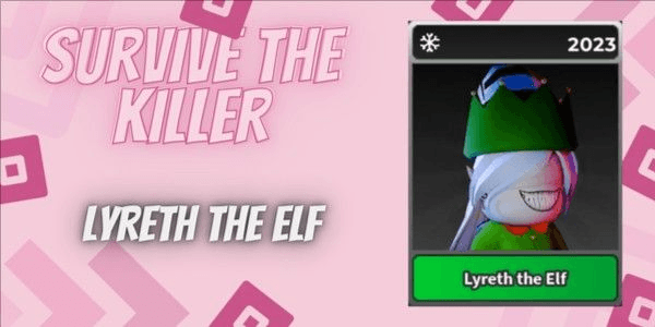 Gambar Product Lyreth The Elf | Survive The Killer