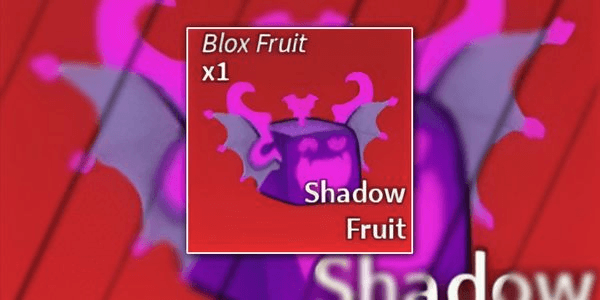 Gambar Product Shadow Fruit | Blox Fruit |