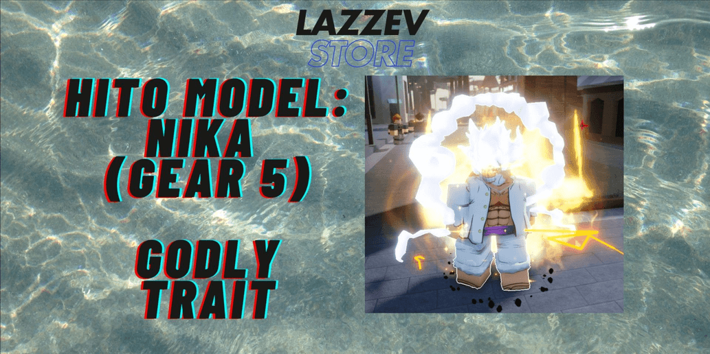 Beli Stand & Spec Hito Model Nika Godly Traits (Gear 5) A Universal