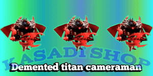 Demented Titan Cameraman-TTD