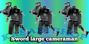 Sword Large Cameraman-TTD
