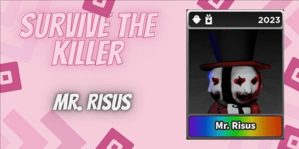 Gambar Product Mr. Risus | Survive The Killer