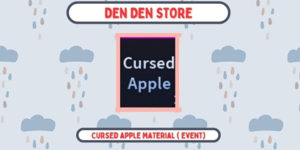 Gambar Product CURSED APPLE MATERIAL ( EVENT ) - A Universal Time