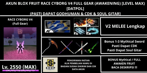 Gambar Product Akun Blox Fruit Race CYBORG V4 Full Gear (Awakening) (Godhuman + CDK + Soul Gitar) [Level MAX]