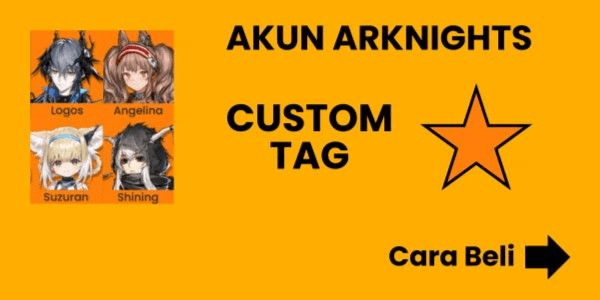Gambar Product Arknights Akun Custom