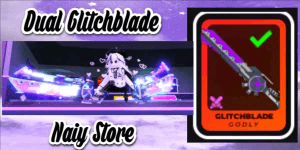 Dual Glitchblade - Death Ball