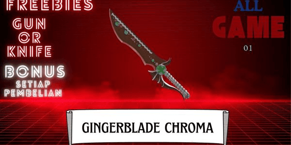 Gambar Product Chroma Gingerblade