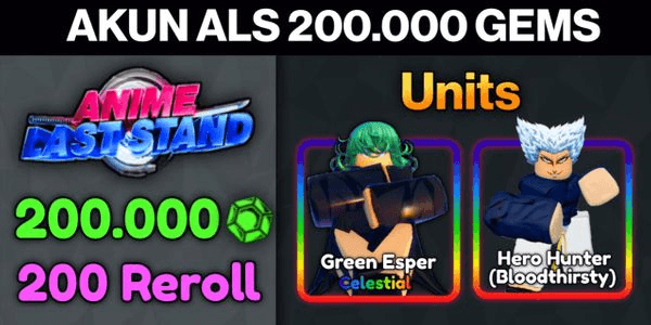 Gambar Product Akun Anime Last Stand 200.000 Emeralds + 2 Unit OverPower - Anime Last Stand (ALS)