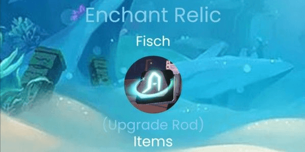 Gambar Product Enchant Relic (Upgrade Rod) - Fisch