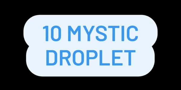 Material Mysric Droplet