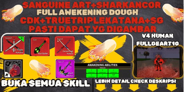 Gambar Product V4 HUMAN FULLGEART10 - FULL AWAKENG DOUGH+SANGUINE ART+SHARKANCHOR+TTK+CDK+SG - LVLMAX(2550) TERBUKA SEMUA SKILL