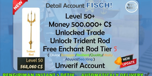 Gambar Product [FISCH] - Akun Level 50+ I Money 170.000+C$ I Free Rod I Free Enchant Relic I Akun Polos