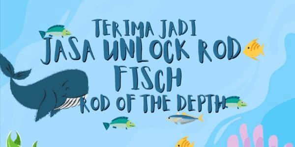 Gambar Product Jasa Unlock Rod of The Depth Terima Jadi - Fisch