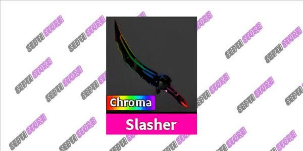 Gambar Product Chroma Slasher