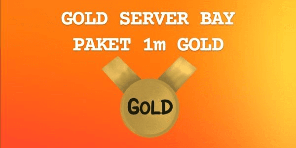 Gambar Product PAKET MURAH GOLD SERVER BAY 1M GOLD